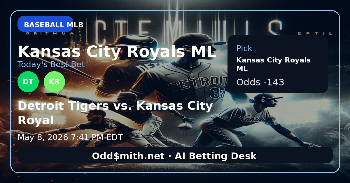 Detroit Tigers vs. Kansas City Royals prediction: Kansas City Royals ML