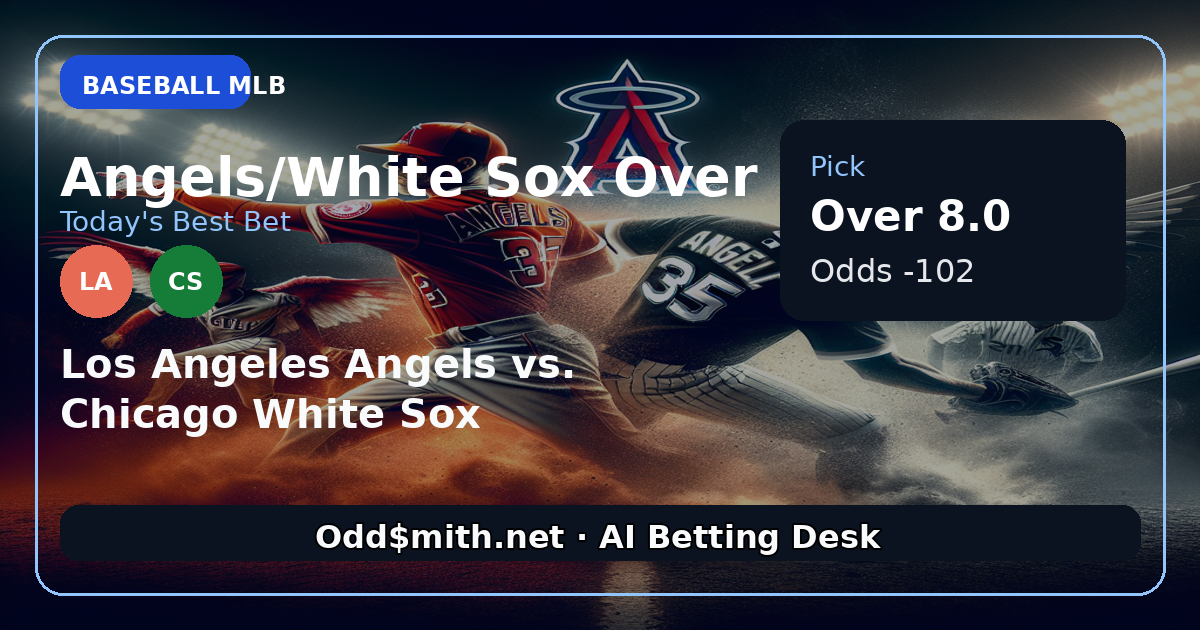 MLB Over/Under Pick: Angels vs. White Sox – Over 8.0 Runs