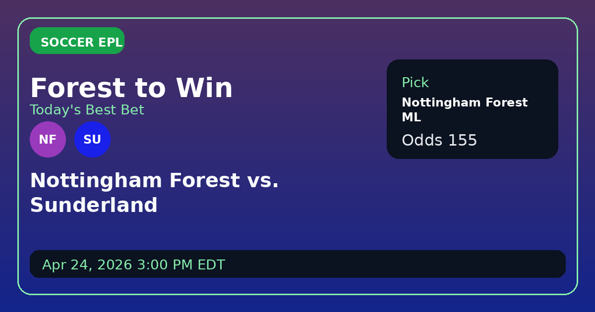 Nottingham Forest vs. Sunderland: Trust the Home Side