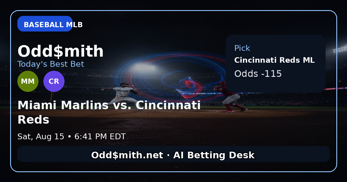 Odd$mith Morning Card: Today's Best Bets for August 15, 2026